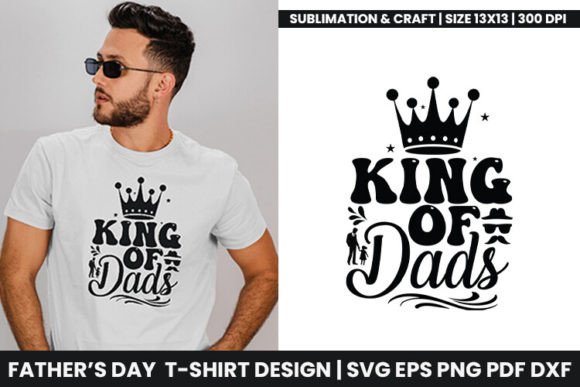 The Rise of King of Dads: Redefining Modern Fatherhood for a New Generation of Leaders and Creators