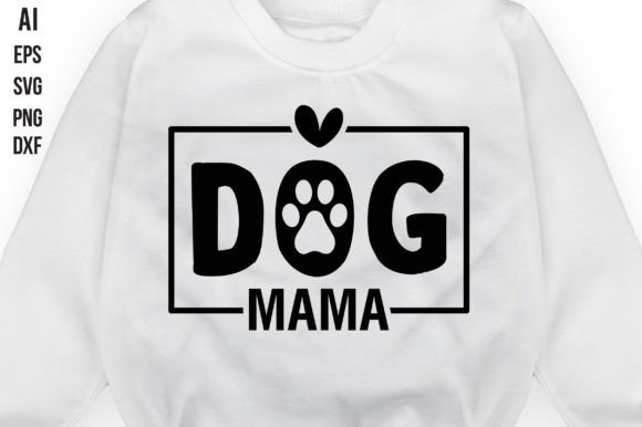What Is a Dog Mama SVG and How Can You Use It in Your Projects and Life?